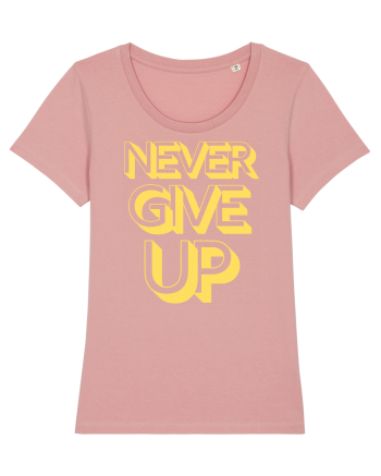 Never Give Up Canyon Pink