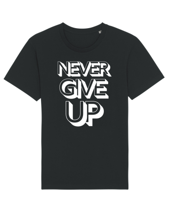 Never Give Up Black