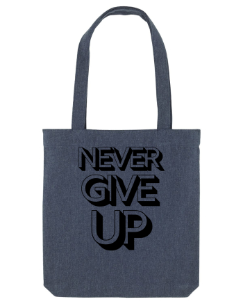 Never Give Up Midnight Blue