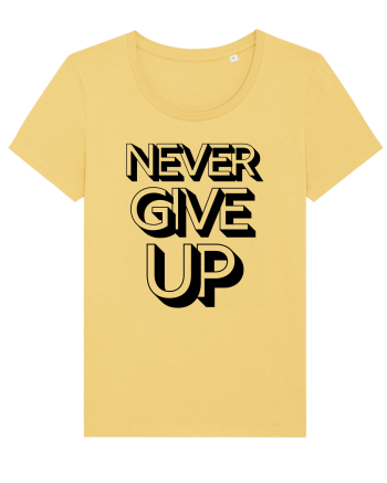 Never Give Up Jojoba