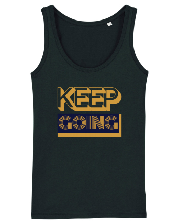 Keep Going Black