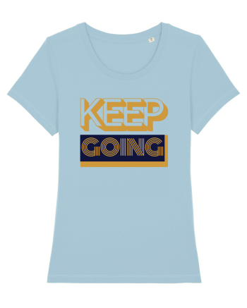 Keep Going Sky Blue