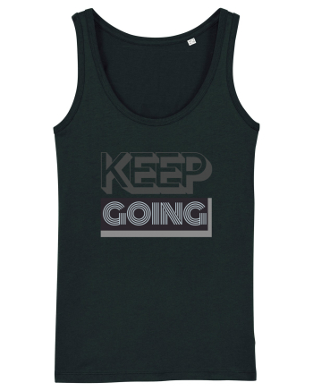 Keep Going Black