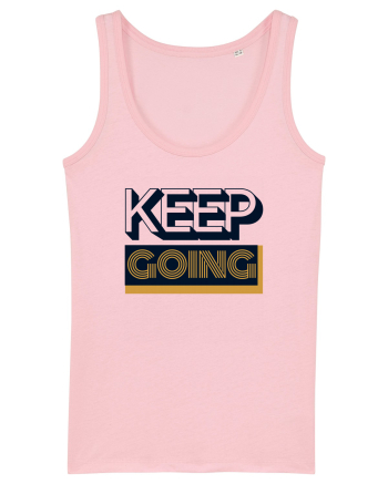 Keep Going Cotton Pink
