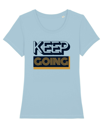 Keep Going Sky Blue