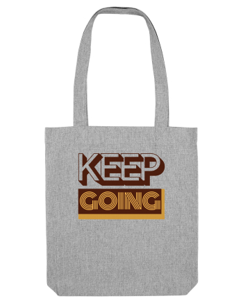 Keep Going Heather Grey