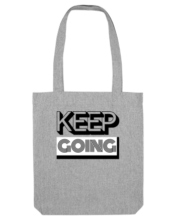 Keep Going Heather Grey
