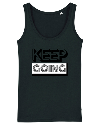 Keep Going Black