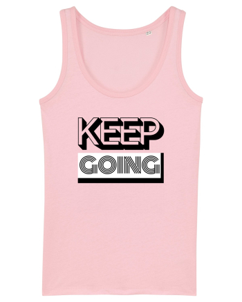Keep Going Cotton Pink