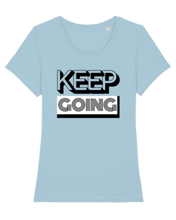Keep Going Sky Blue