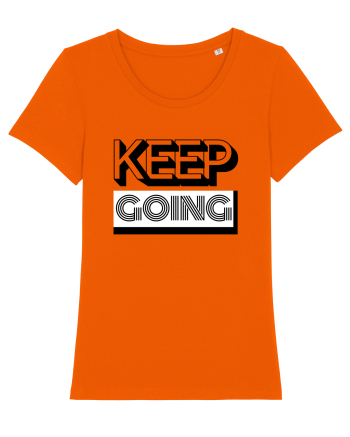 Keep Going Bright Orange