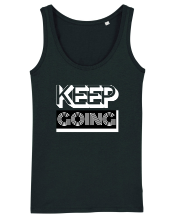 Keep Going Black