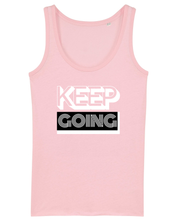Keep Going Cotton Pink