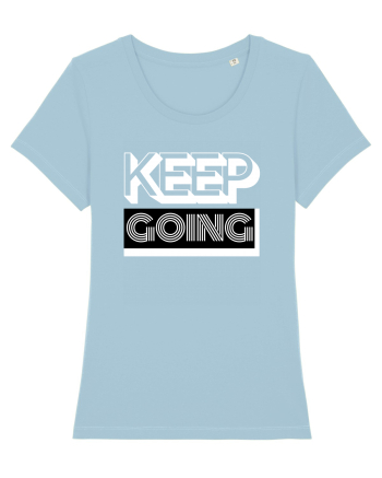Keep Going Sky Blue