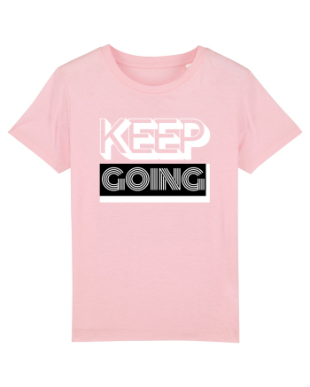 Keep Going Cotton Pink