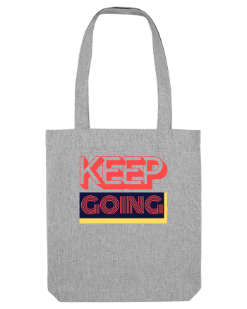 Keep Going Heather Grey