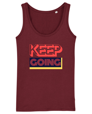 Keep Going Burgundy