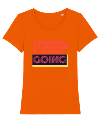 Keep Going Bright Orange