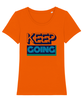 Keep Going Bright Orange