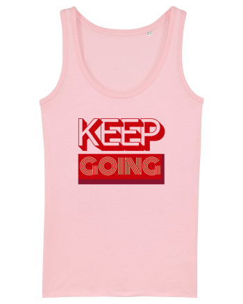 Keep Going Cotton Pink