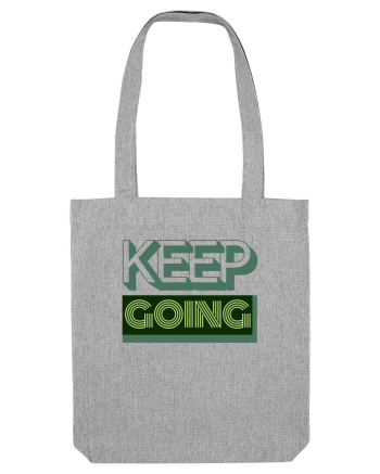 Keep Going Heather Grey