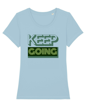 Keep Going Sky Blue