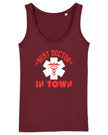 Best Doctor In Town Burgundy