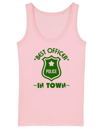 Best Police Office In Town Cotton Pink