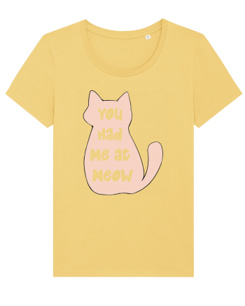 You had Me at Meow Jojoba