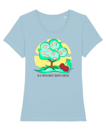 N-o întoarce după cireș! Sky Blue