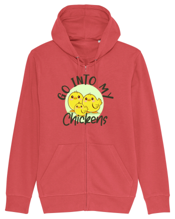 Go into my chickens Carmine Red