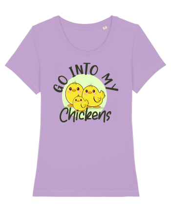 Go into my chickens Lavender Dawn