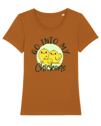 Go into my chickens Roasted Orange