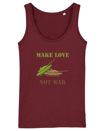 Make Love Not War Burgundy