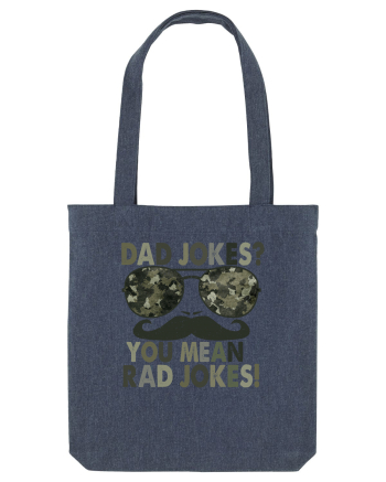 Dad Jokes? You Mean Rad Jokes! Midnight Blue