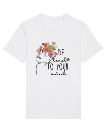 Be Kind To Your Mind White