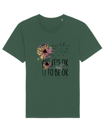 It's Ok Not To Be Ok Bottle Green