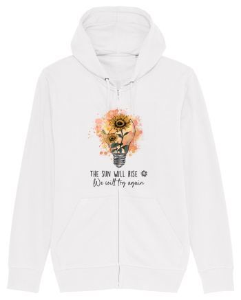 The Sun Will Rise We Will Try Again White