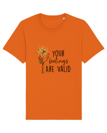 Your Feelings Are Valid Bright Orange