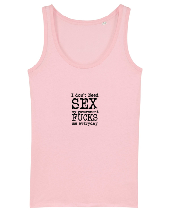 I don't need SEX the government fucks me everyday Maiou Damă Dreamer