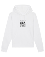I don't need SEX the government fucks me everyday Hanorac Unisex Drummer