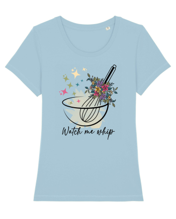 Watch me whip Sky Blue