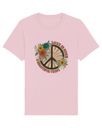 Love is such a beautiful thing Cotton Pink