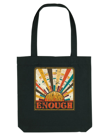 You are enough Black