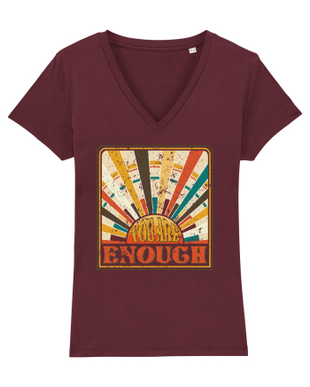 You are enough Burgundy