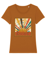 You are enough Tricou mânecă scurtă guler larg fitted Damă Expresser