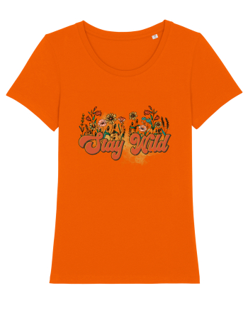 Stay Wild Bright Orange