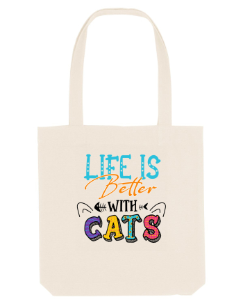 Life is better with cats Natural