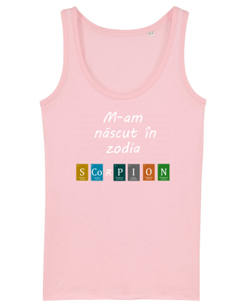 M-am născut în zodia Scorpion Cotton Pink