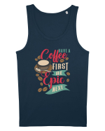 Have a coffee first be epic next Maiou Bărbat Runs